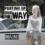Maini Sorri - Parting Of Our Way